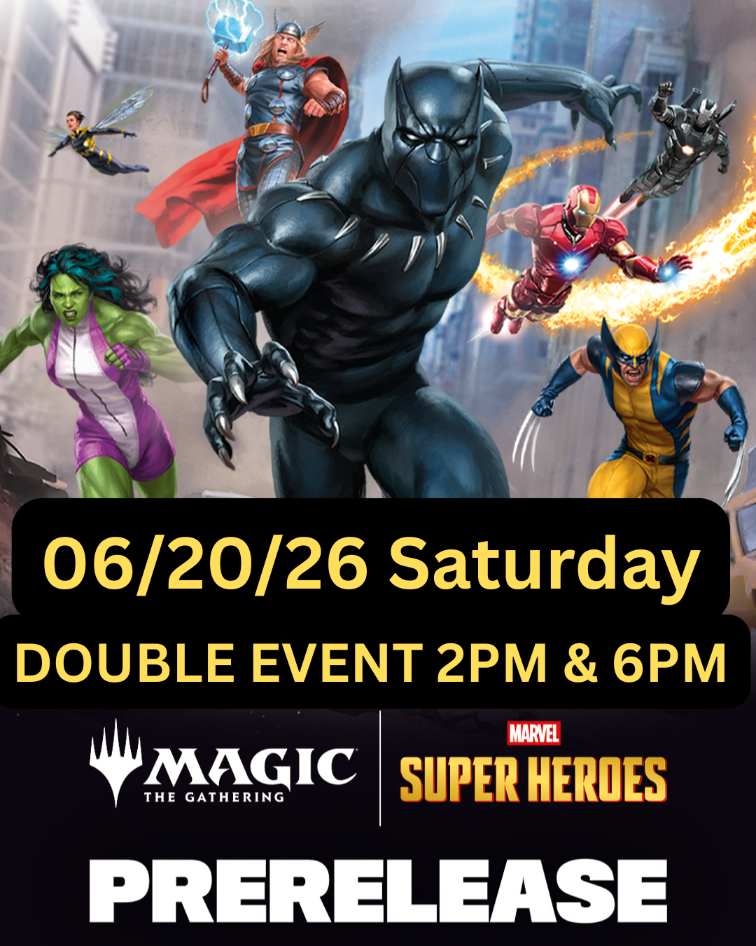 Marvel Superheroes Prerelease DOUBLE EVENT - 06/20/26 2PM & 6PM