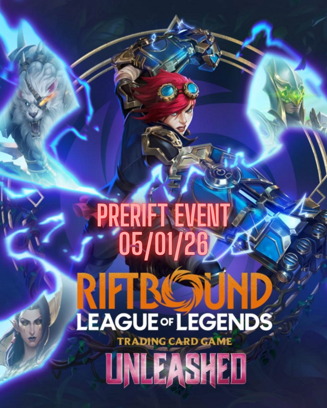 RIFTBOUND PRERIFT EVENT 5/1/26