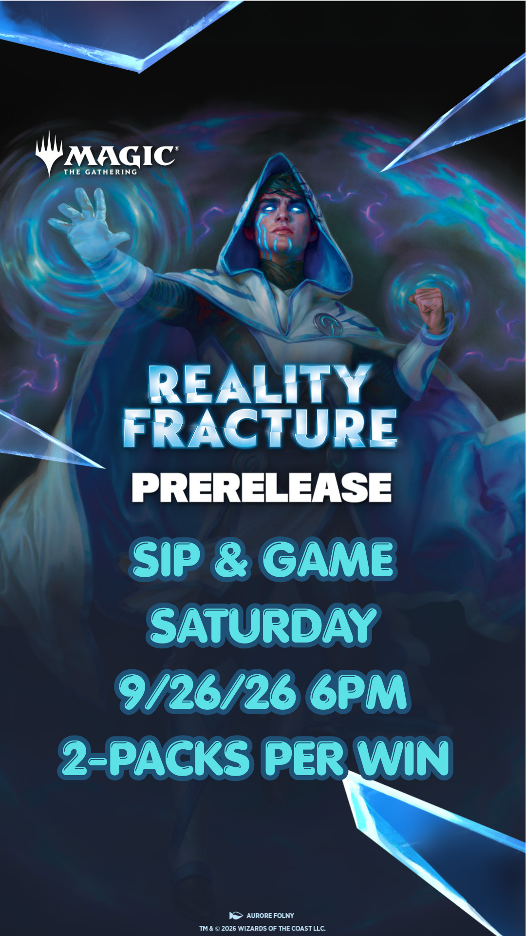 Reality Fracture Prerelease - 09/26/26 SATURDAY 6PM Event