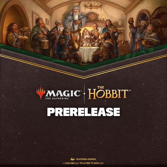Hobbit Prerelease - 08/08/26 SATURDAY 6PM Event